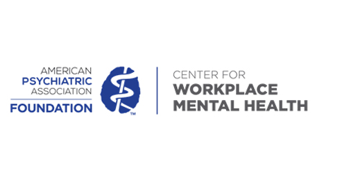 Center for Workplace Mental Health – American Psychiatric Association